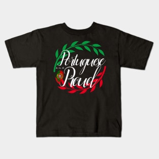 Portuguese and Proud Kids T-Shirt